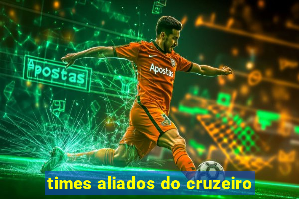 times aliados do cruzeiro